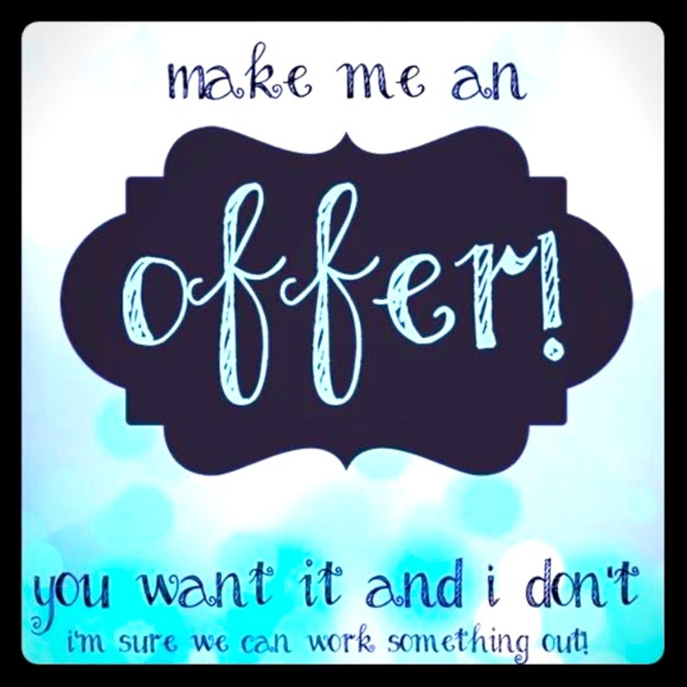 Make me an offer! 💙